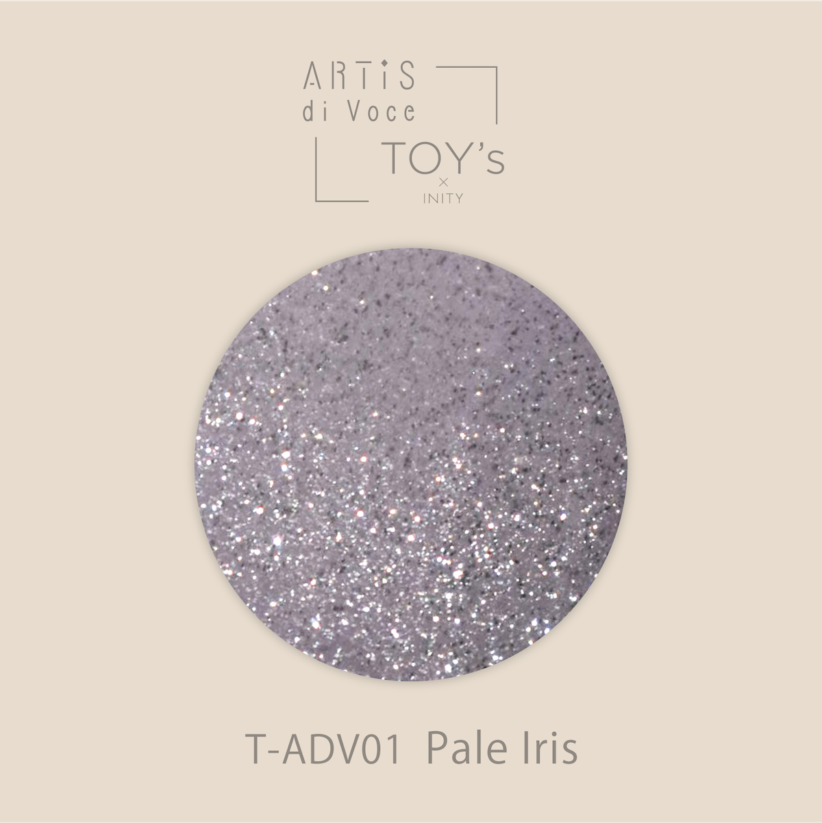 Toy’s x INITY アーティス ディ ヴォーチェｘトイズマグ ペールアイリス T-ADV01
